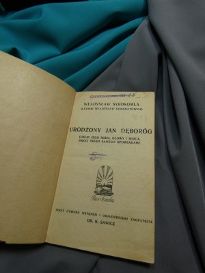 Born Jan Dęboróg Władysław Syrokomla