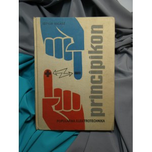 Principikon popularna radiotechnika / Halasz Szentirmay