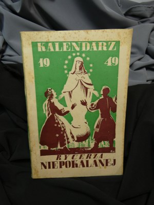 Kalendář Rytíře Neposkvrněné 1949