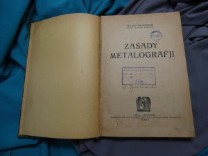 Principles of metallography Broniewski Lviv 1921 Principles of metallography