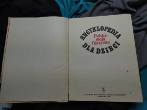 Polska moja Ojczyzna : encyklopedie pro děti / [autor textů Stanisław Aleksandrzak a kol. ; kol. ed. Janusz Maruszewski a kol.]