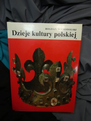 The history of Polish culture / Bogdan Suchodolski