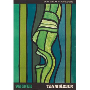 Jan Lenica (1928 Poznań - 2001 Berlin), Plakat do opery Tannhäuser Richarda Wagnera, Teatr Wielki w Warszawie