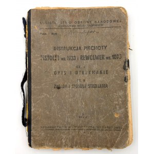 INSTRUKCJA PIECHOTY PISTOLET W.1933 I REWOLWER WZ. 1895 - 1949