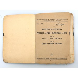 INSTRUKCJA PIECHOTY PISTOLET W.1933 I REWOLWER WZ. 1895 - 1949