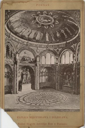 Poznan - Mieczyslaw and Boleslaw Chapel, ca. 1900.