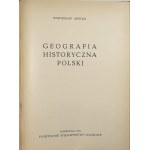 Arnold Stanisław - Geografia historyczna Polski. Warszawa 1951 PWN.