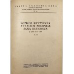 Rozbiór krytyczny Annalium Poloniae Jana Długosza z lat 1445-1480. T. II. Wrocław 1965 Ossol.