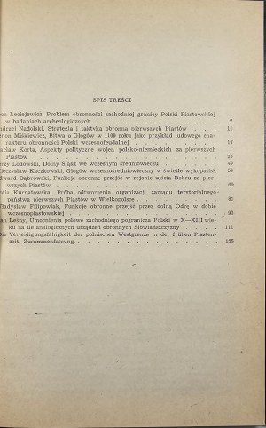 The defense of the Polish western border in the era of the first Piasts. Wrocław 1984 Ossol.