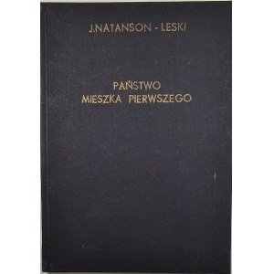 Natanson-Leski Jan - Państwo Mieszka Pierwszego. (Zagadnienia terytorialne). Wrocław 1958 [Ossol.]