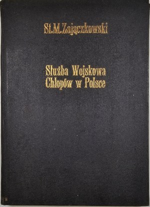Zajączkowski Stanisław Marian - Służba wojskowa chłopów w Polsce do połowie XV wieku. Łódź 1958 Ossol.