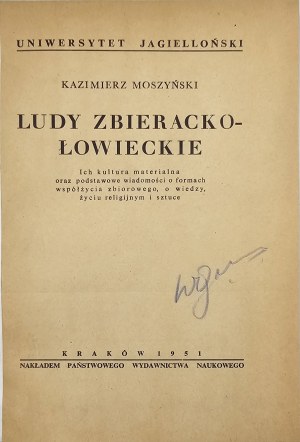 Moszynski Kazimierz - Gathering peoples. Their material culture and basic news of collective coexistence, about knowledge, religious life and art. Kraków 1951 Nakł. PWN.