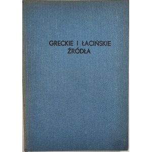Plezia Marian - Greckie i łacińskie źródła do najstarszych dziejów Słowian. Część I (do VIII wieku) przełożył i opracował ... Poznań 1952 Nakł. i wyd. Polskiego Tow. Ludoznawczego.