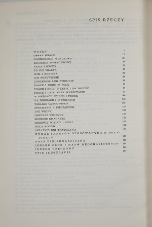 Kiersnowscy Teresa and Ryszard - Życie codzienne na Pomorzu wczesnośredniowiecznm wiek X-XII w. Kraków 1970 PIW.