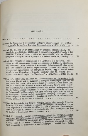 Zgórniak Marian - Relikty średniowiecznych powinności skarbowych na wsi małopolskiej XVI - XVIII wieku. Kraków 1959 PWN.
