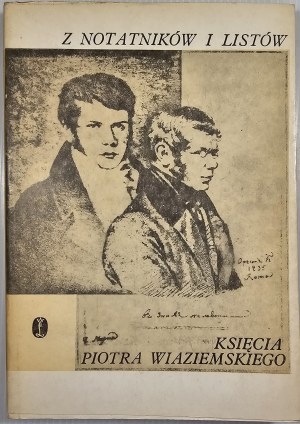 [Wiaziemski] From the notebooks and letters of Prince Piotr Wiaziemski. Cracow 1985 WL.