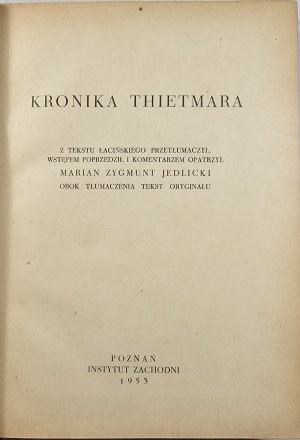 Thietmar's Chronicle. Poznan 1953 Western Institute.