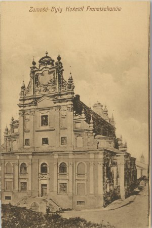 Zamosc - Former Franciscan Church, ca. 1915.