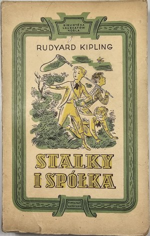 Kipling Rudyard - Stalky and company. Warsaw 1948 Polish Edition. R. Wegner. The cover was designed by J. M. Szancer.