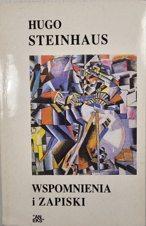Steinhaus Hugo - Memoirs and notes. Edited by. Aleksandra Zgorzelska. London 1992 Appendix.