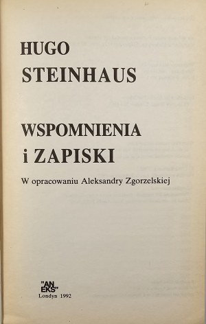 Steinhaus Hugo - Memoirs and notes. Edited by. Aleksandra Zgorzelska. London 1992 Appendix.