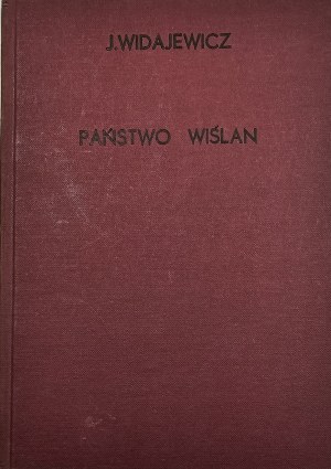 Widajewicz Józef - The State of the Vistulae. Cracow 1947 Publisher of the Slavic Studies of the Jagiellonian Univ.