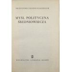 Seidler Grzegorz - Myśl polityczna średniowiecza. Kraków 1961 Wyd. Literackie.