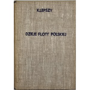 Lepszy Kazimierz - Dzieje floty polskiej. Gdańsk 1947 Instytut Bałtycki.