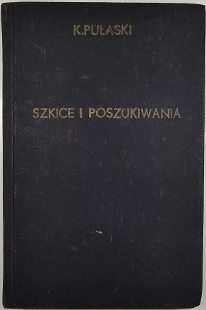Pulaski Kazimierz - Stare osady w ziemi kamienieckiej i dziedziczące na nich rody podolskiej szlachty historycznej. [Kraków 1906 Spółka Wyd. Polska w Krakowie].