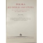 Polska, jej dzieje i kultura od czasów najdawniejszych do chwili obecnej. T.1-3. W-wa 1927-28. Trzaska, Evert i Michalski. Czcionk. Druk. Narodowej w Krakowie. Rzadziej spotykana granatowa wersja oprawy wydawniczej. Efektowny egzemplarz.