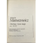 Matuszewicz Marcin - Diariusz życia mego. T. 1-2. Warszawa 1986 PIW.