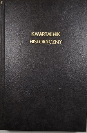 Historical Quarterly. Organ of the Polish Historical Society founded by Xawery Liski. Editor. F. Bujak, T. Modelski and S. Zakrzewski. Yearbook XLV-T. 1. z. 1-4. Lviv 1931 Polish Historical Society.