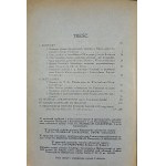 Kwartalnik Historyczny. Organ Polskiego Towarzystwa Historycznego założony przez Xawerego Liskiego. Red. F. Bujak, T. Modelski i S. Zakrzewski. Rocznik XLV-T. 1. Z. 1-4. Lwów 1931 Polskie Tow. Historyczne.