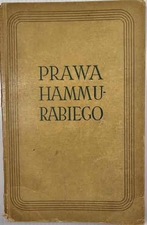 Klima Josef - The laws of Hammurabi. Warsaw 1957 PWN.