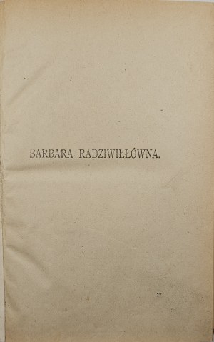 Szajnocha Karol - Szkice historyczne. Edition 3. Volume I-II. Lviv 1901 Nakł. 