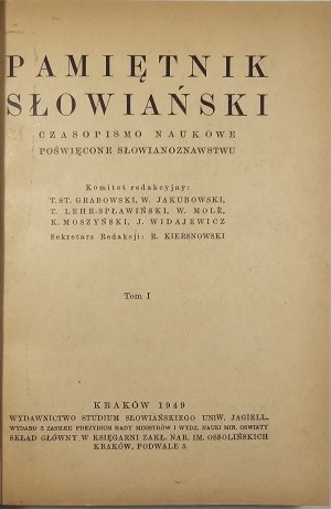 Slavic Diary. Scientific journal devoted to Slavic studies. Vol. 1. Cracow 1949 Publisher of the Slavic Studies of the Jagiellonian Univ.