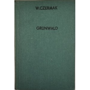 Czermak Wiktor - Grunwald. Lviv 1910 Polish Matrix Publishing House.