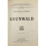 Czermak Wiktor - Grunwald. Lviv 1910 Polish Matrix Publishing House.