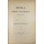 Szujski Józef - Dzieła. Wydanie zbiorowe. Serya II - T. VII. Opowiadania i roztrząsania. T. III. Kraków 1888 Druk. Czasu.