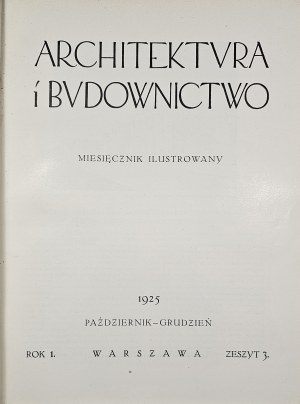 Architecture and Construction. Monthly illustrated magazine. R. I-III. 1925-1927