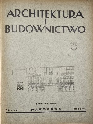 Architecture and Construction. A monthly illustrated magazine. R. IV. 1928 r.