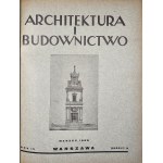 Architektura i Budownictwo. Miesięcznik ilustrowany. R. IV. 1928 r.