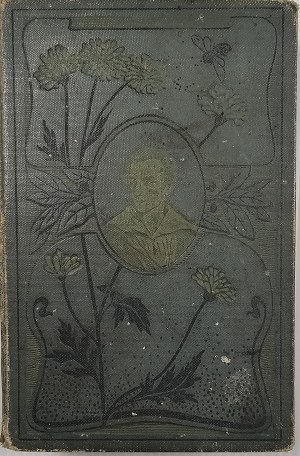 [Juliusz Słowacki] Letters all collected by Juliusz Słowacki published on the hundredth anniversary of the poet's birth illustrated collected by Kamil J. Kantak. Mikolow-Warsaw 1909 Nakł. K. Miarki.