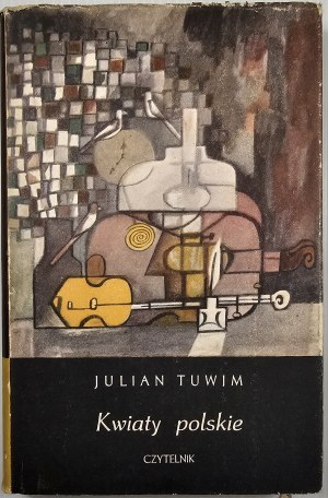 Tuwim Julian - Polish Flowers. Illustrations by Olga Siemaszko. Warsaw 1967 Czytelnik.