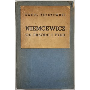 Zbyszewski Karol - Niemcewicz od przodu i tyłu. Warszawa 1939 Tow. Wyd. Rój.