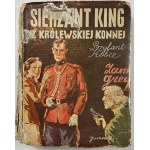 Grey Zane - Sierżant King z Królewskiej Konnej (Brylant Kobee). Warszawa 1938 Wyd. J. Przeworskiego.