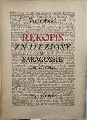 Potocki Jan - The manuscript found in Saragossa. Vol. 1-3. Warsaw 1950 Czytelnik. Illustrations by Antoni Uniechowski.
