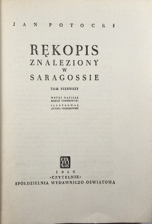 Potocki Jan - The manuscript found in Saragossa. Vol. 1-3. Warsaw 1950 Czytelnik. Illustrations by Antoni Uniechowski.