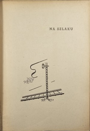 London Jack - On the Trail. Autobiographical sketches. Warsaw-Cracow 1947 Edited by E. Kuthan.