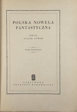 Tuwim Julian - Polish fantasy novella. T. 1-2. Warsaw 1952 PIW.